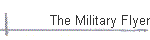 The Military Flyer